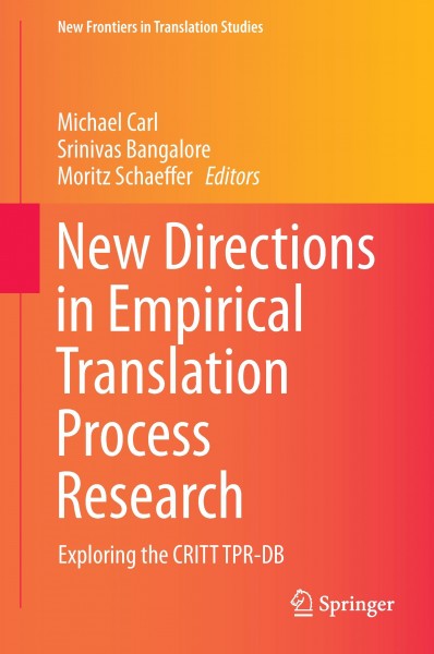 New Directions in Empirical Translation Process Research