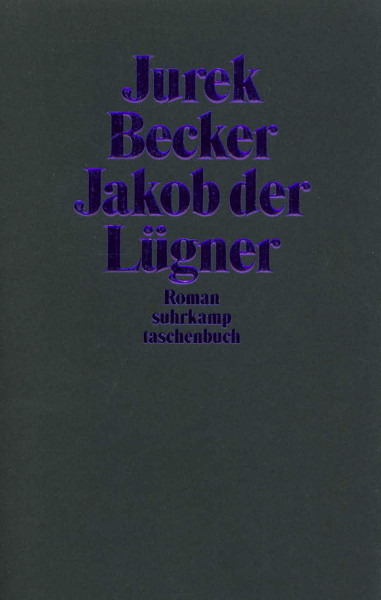 Jakob der Lügner: Roman (suhrkamp taschenbuch)