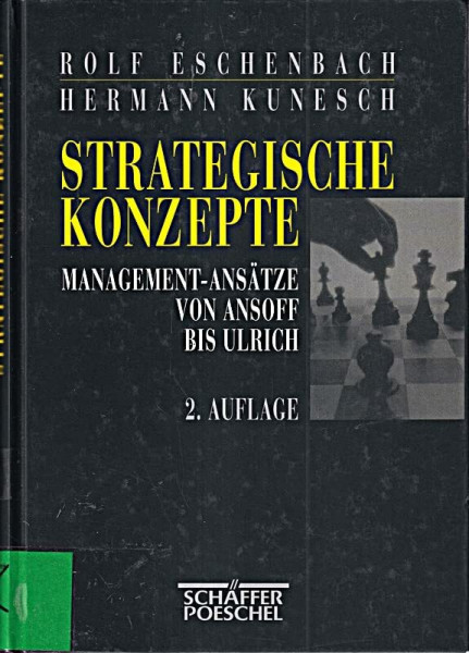 Strategische Konzepte. Management- Ansätze von Ansoff bis Ulrich