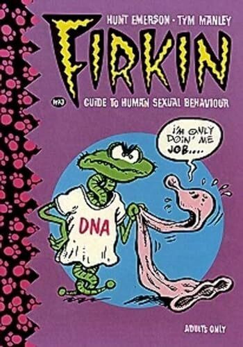 FIRKIN THE CAT 03 (Firkin Guide to Human Sexual Behaviour)