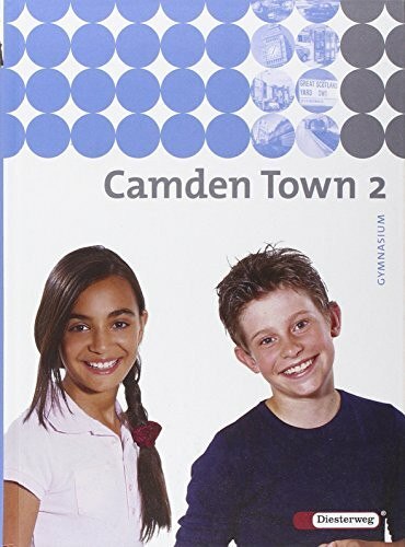 Camden Town - Ausgabe 2005 für Gymnasien: Camden Town - Allgemeine Ausgabe 2005 für Gymnasien: Textbook 2: Lehrwerk für den Englischunterricht an ... an Gymnasien - Ausgabe 2005)
