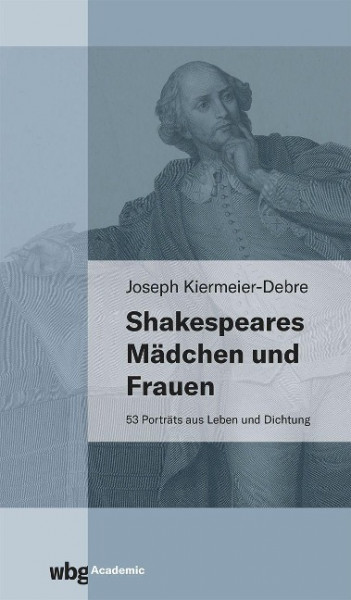 Shakespeares Mädchen und Frauen