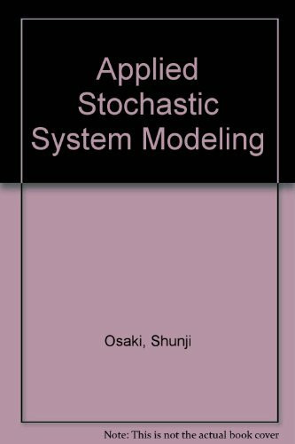 Applied Stochastic System Modeling