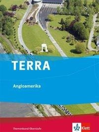 TERRA Angloamerika. Themenband Oberstufe