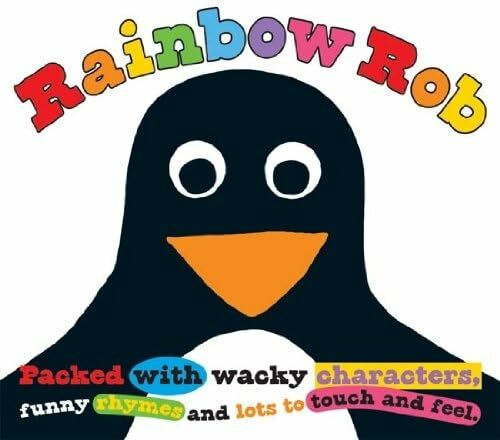 Rainbow Rob: A Touch and Feel Story (Touch & Feel Picture Books)