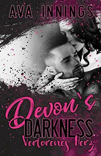 Devon’s Darkness: Verlorenes Herz