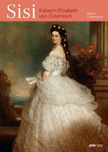 Sissi. Empress of Austria