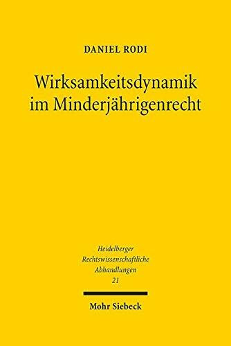 Wirksamkeitsdynamik im Minderjährigenrecht