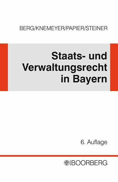 Staats- und Verwaltungsrecht in Bayern