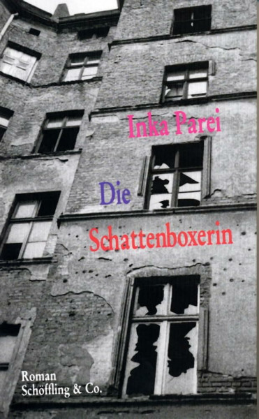 Die Schattenboxerin: Roman