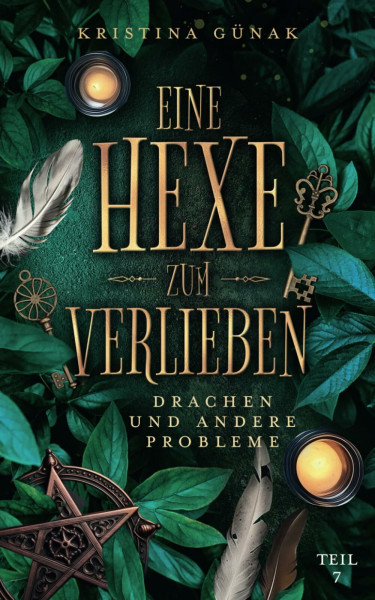 Drachen und andere Probleme: Eine Hexe zum Verlieben
