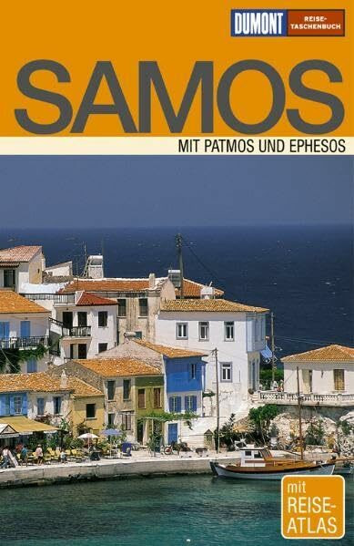 DuMont Reise-Taschenbuch Samos: Mit Patmos und Ephesos