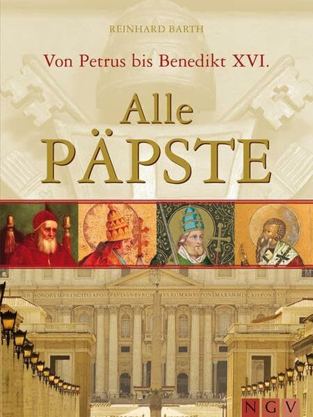 Alle Päpste: Von Petrus bis Benedikt XVI. (1000...)