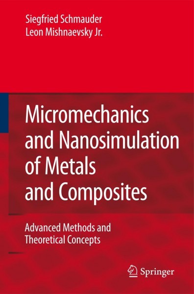 Micromechanics and Nanosimulation of Metals and Composites