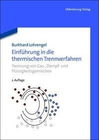 Einführung in die thermischen Trennverfahren