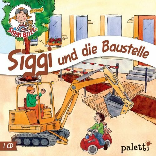 Kinder CD Siggi Blitz - Siggi und die Baustelle Hörspiel Kinder CD Siggi Blitz - Siggi und die Baustelle Hörspiel