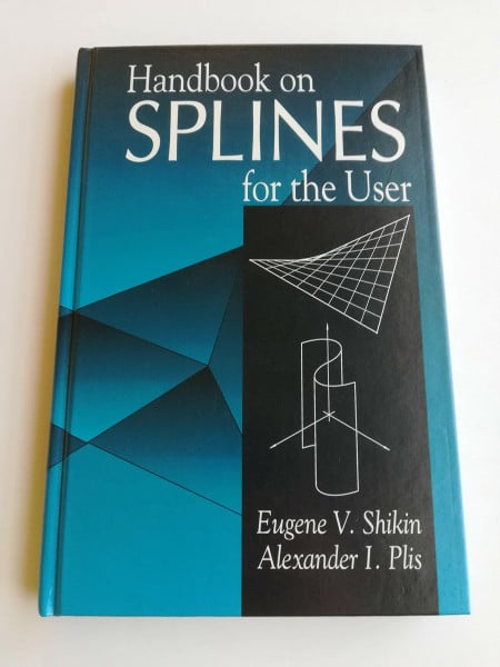 Handbook on Splines for the User