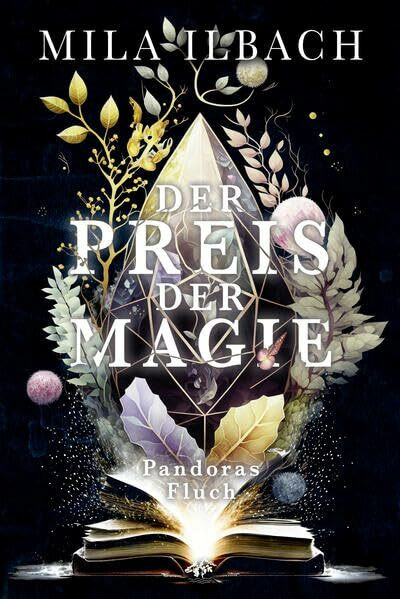 Der Preis der Magie: Pandoras Fluch