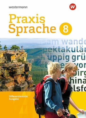 Praxis Sprache - Differenzierende Ausgabe 2017: Schulbuch 8