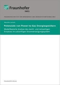 Potenziale von Power-to-Gas Energiespeichern