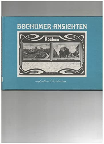 Bochumer Ansichten auf alten Postkarten