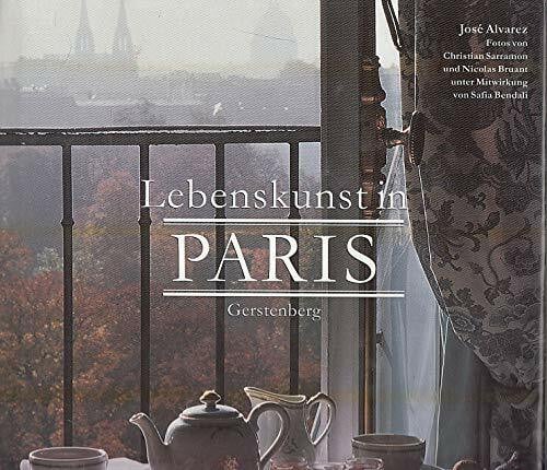 Lebenskunst in Paris