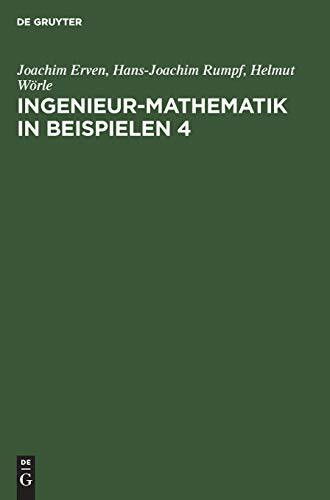 Ingenieurmathematik in Beispielen, Bd.4, Gewöhnliche Differentialgleichungen, Wahrscheinlichkeit und Statistik
