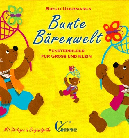 Bunte Bärenwelt