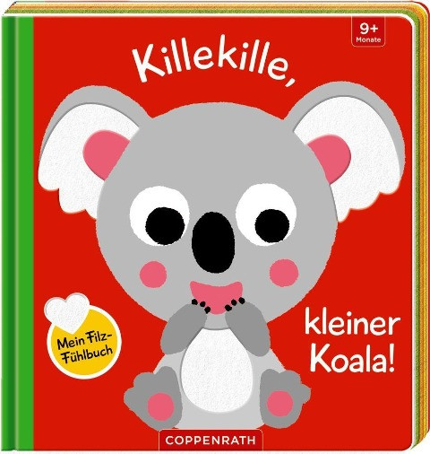 Mein Filz-Fühlbuch: Killekille, kleiner Koala
