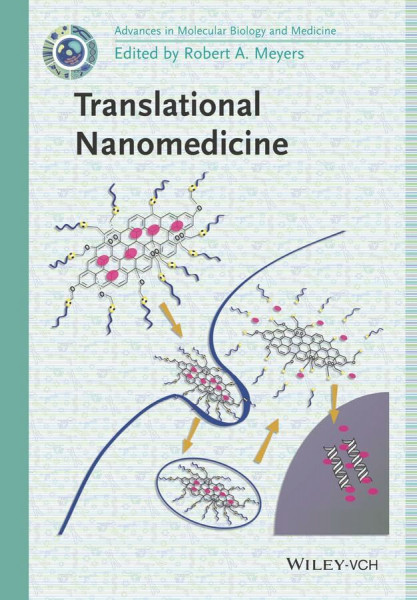 Translational Nanomedicine (Advances in Molecular Biology and Medicine)