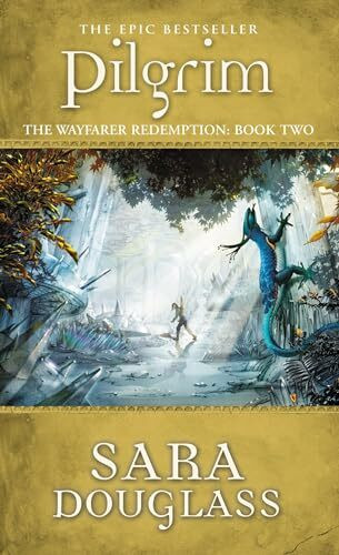 The Wayfarer Redemption Trilogy: Pilgrim 2