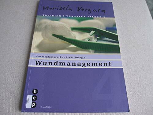 Wundmanagement: Training und Transfer Pflege - Heft 14 Wundmanagement: Training und Transfer Pflege - Heft 14