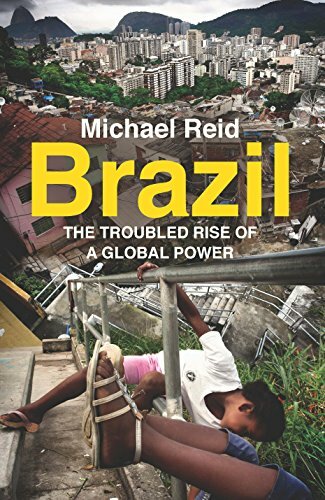 Brazil: The Troubled Rise of a Global Power Brazil: The Troubled Rise of a Global Power