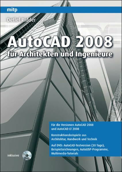 AutoCAD 2008 für Architekten und Ingenieure