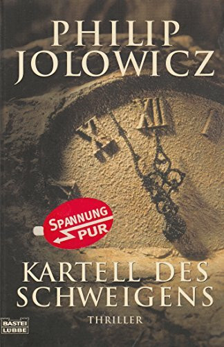 Kartell des Schweigens (Allgemeine Reihe. Bastei Lübbe Taschenbücher)