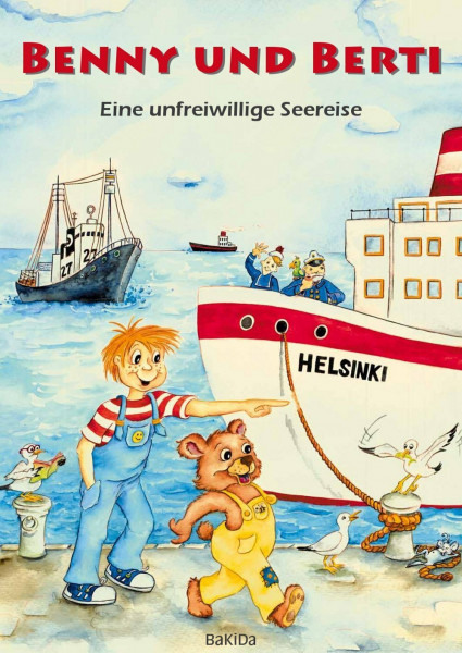 Benny und Berti: Eine unfreiwillige Seereise