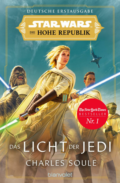 Star Wars™ Die Hohe Republik - Das Licht der Jedi: Deutsche Erstausgabe (Die Hohe Republik – Phase 1, Band 1)