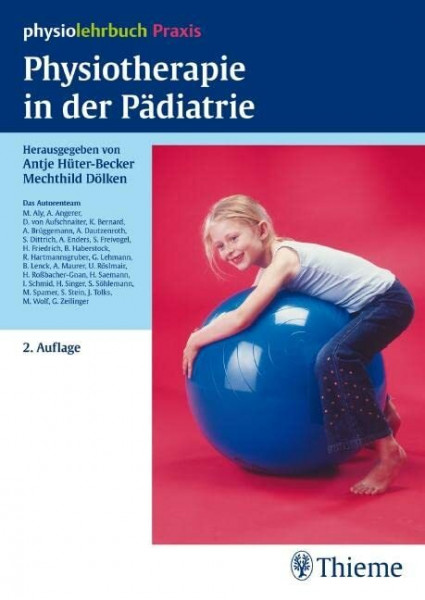 Physiotherapie in der Pädiatrie (Physiolehrbuch)