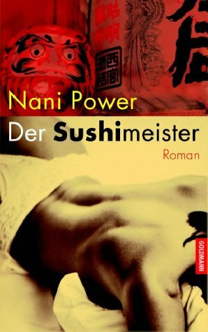 Der Sushimeister: Roman
