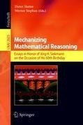 Mechanizing Mathematical Reasoning