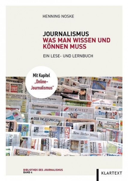 Journalismus: Was man wissen und können muss