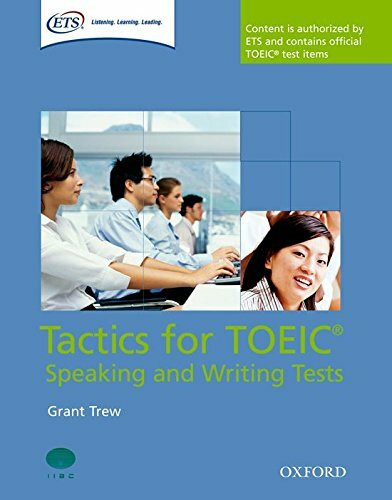 Oxford Tactics for the TOEIC Speaking and Writing. Student's Book in Pack