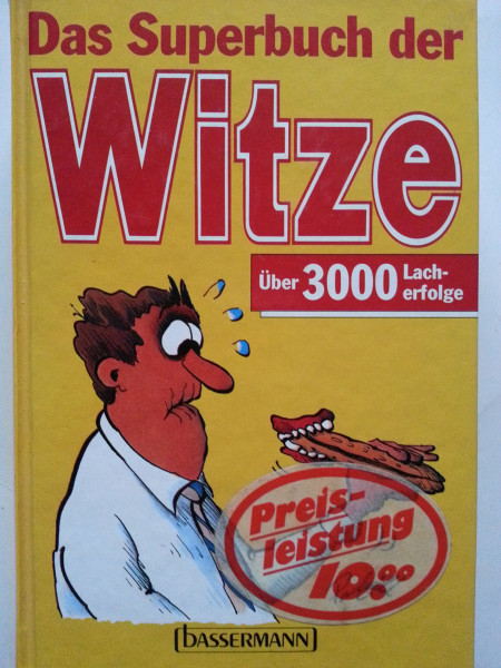 Das Superbuch der WITZE, [Gebundene Ausgabe] by Bornheim, B.