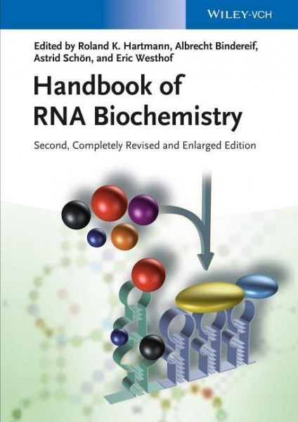 Handbook of RNA Biochemistry. 2 volumes
