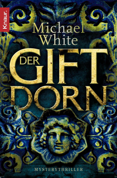 Der Giftdorn: Mysterythriller
