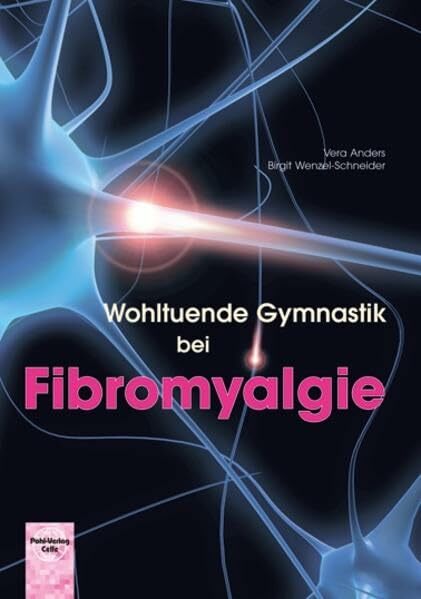 Wohltuende Gymnastik bei Fibromyalgie Wohltuende Gymnastik bei Fibromyalgie