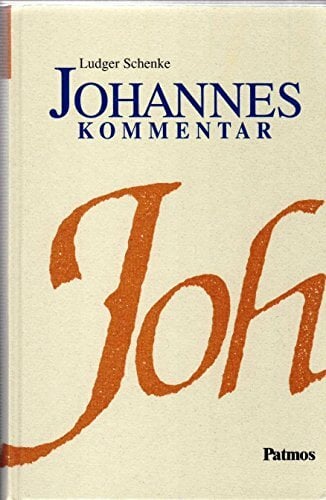 Kommentare zu den Evangelien, 4 Bde. in 5 Teilbdn., Johannes, Kommentar Kommentare zu den Evangelien, 4 Bde. in 5 Teilbdn., Johannes, Kommentar