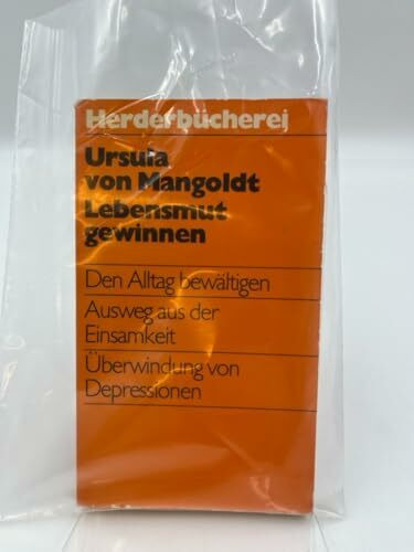 Lebensmut gewinnen