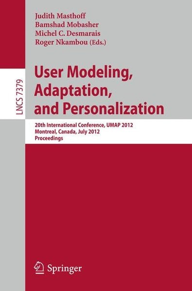 User Modeling, Adaptation, and Personalization