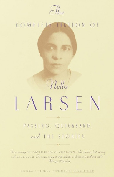 The Complete Fiction of Nella Larsen